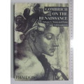 Gombrich on the Renaissance - Vol 1: Norm& FormE H Gombrich