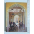 Egypt Style - Exteriors, Interiors, Details - Angelika Taschen