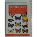 Butterflies of the Western Cape -  A Guide to Common Garden, Park & Wayside Butterflies