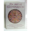 The Art Of Illumination, An Anthology Of Manuscripts From The 6th - Sixteenth Century - P D`Ancona