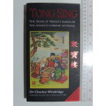 Tong Sing - The Book Of Wisdom Based On The Ancient Chinese AlmanacDr Charles Windridge