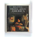 The Fine Arts In America - Joshua C. Taylor