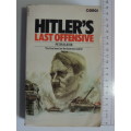 Hitler`s Last Offensive - Peter Elstob