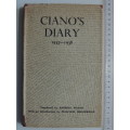 Ciano`s Diary 1937-1938 - Translated by Andreas Mayor