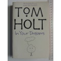 In Your Dreams - Tom Holt