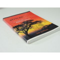 African Wisdom for everyday Living - Masiwa`s Journey- Stef du Plessis  INSCRIBED