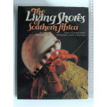 The Living Shores of Southern Africa - Margo & George Branch
