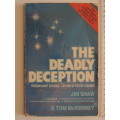 The Deadly Deception - Freemsonry ExposedBy One Of Its Top Leaders - Jim Shaw & Tom McKenney