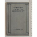 Unwritten Laws In Freemasonry - Br `Hazlitt` P.M.  1925