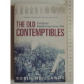 The Old Contemptibles - The British Expeditionary Force, 1914- Robin Neillands
