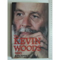 The Kevin Woods Story - In the Shadow of Mugabe`s Gallows Kevin John Woods - Signed, 1st Edition 200
