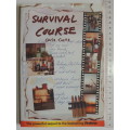 Survival Course- Chris Cocks 1st Edition 1999