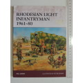 Rhodesian Light Infantrymn 1961-80Neil Grant