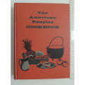 The American Peoples Cookbook, Staff Home Economists, Culinary Arts Institute Melanie De Proft -1956