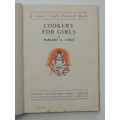 Cookery for Girls - A Junior Teach Yourself Book Margaret G Laskie