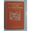 Hilda`s Diary of a Cape HousekeeperHildagonda J Duckitt