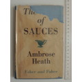 The Book of Sauces  - Ambrose Heath 1st Edition, 1948