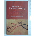 Persons in Community - African Ethics in a Culture  Ed Ronald Nicolson