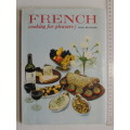 French Cooking for Pleasure - Mary Reynolds
