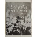 The Second World War In The West  - Charles Messenger