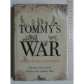 Tommy`s War - A First World War Diary - Thomas Livingstone