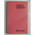 Creative Eurythmy, Lectures 1921-22 - Rudolf Steiner