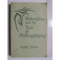 Materialism and the Task of Anthroposophy, Lectures 1921 - Rudolf Steiner