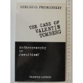 The Case of Valentin Tomberg,  Anthroposophy or Jesuitism - Segei O Prokofieff