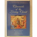 Chronicle of Living Christ, Life, Ministry of Jesus Christ, ... Cosmic Christianity - Robert A Powel