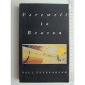 Farewell to Reason - Paul Feyerabend