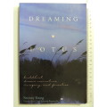 Dreaming  in the Lotus - Buddhist Dream Narrative, Imagery, & Practice - Serenity Young