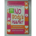 No Body`s Perfect, Stories by Teens...Body Image,Self Acceptance, ...Identity - Kimberley Kirberger