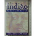 The Indigo Children - The New Kids have ArrivedLee Carrol, Jan Tober