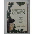 The Witch`s Coven - Finding or Forming Your Own Circle- Edin McCoy