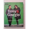 Tony & Giorgio Accompanies the Major TV Series     RECIPES   COOKING