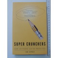 Super Crunchers - How Anything Can Be Predicted - Ian Ayres
