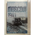 The Drive On Moscow,Operation Taifun And Germany`s First Great Crisis In World War II - Niklas Zette