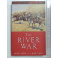 The River War - Winston S. Churchill