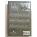 First To The Rhine - The 6th Army Group In World War II- Harry Yende & Mark Stout