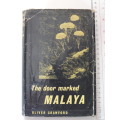 The Door Marked Malaya - Oliver Crawford