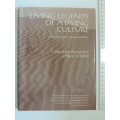 Living Legends of a Dying Culture - Bushmen Myths, Legends & Fables - Ed Coral Fourie
