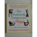The Sivananda Companion to Yoga,Physical Postures, Breathing, Meditation - The Sivananda Yoga Center