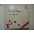 Antoni Tapies in Print - Deborah Wye