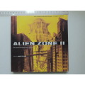 Alien Zone II, The Spaces of Science Fiction Cinema - Ed Annette Kuhn