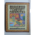 Moosewood Restaurant Low Fat Favorites, Flvorful Recipes for Healthful Meals