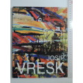 Josip Vresk 1934 - 2002  - ART
