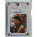 A History of Swaziland - Dr JSM Matsebula  3rd Edition