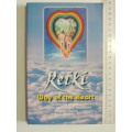 Reiki, Way of the Heart, The Path of Initiation, Inner Development & Holistic Healing-Walter Lubeck