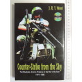 Counter-Strike From The Sky, Rhodesian All-Arms Fireforce In War In The Bush 1974-1980- JRT Wood
