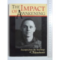 The Impact of Awakening - Excerpts from the Teachings of Adyashanti